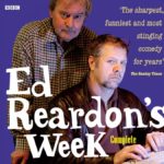 Ed Reardon’s Week