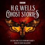 Ghost Stories by H G Wells