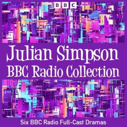 Julian Simpson BBC Radio Collection