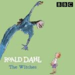 The Witches by Rhoald Dahl