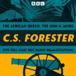 The African Queen, The Gun and more by C.S.Forester