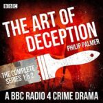 The Art of Deception – A BBC Radio 4 Crime Drama