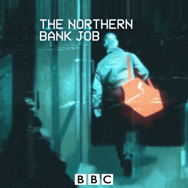 The Northern Bank Job