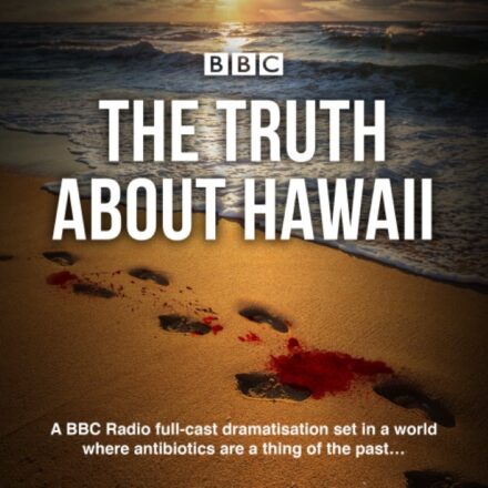 The Truth About Hawaii