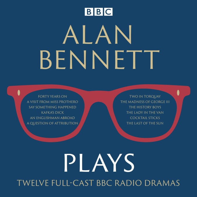 Alan Bennett Plays BBC Radio dramatisations