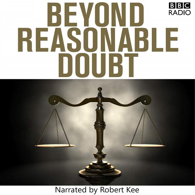 Beyond Reasonable Doubt