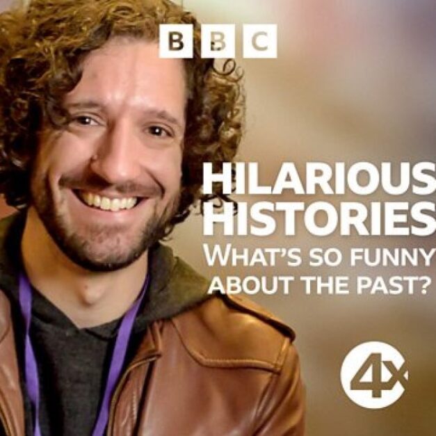 Hilarious Histories – What’s So Funny About The Past