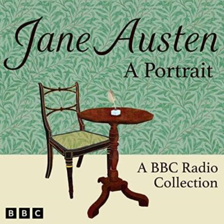 Jane Austen – A Portrait – A BBC Radio Collection
