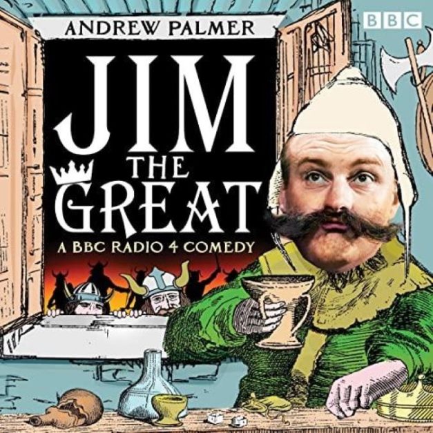 Jim the Great A BBC Radio Comedy