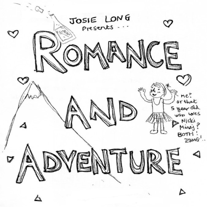 Josie Long Romance and Adventure