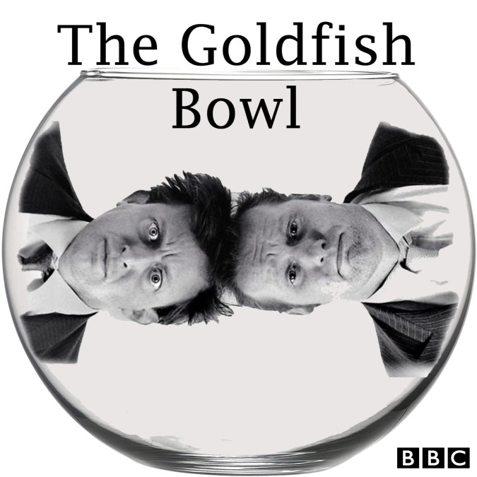 The Goldfish Bowl