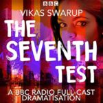 The Seventh Test BBC Radio Full-Cast Drama