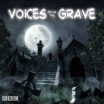 Voices From the Grave